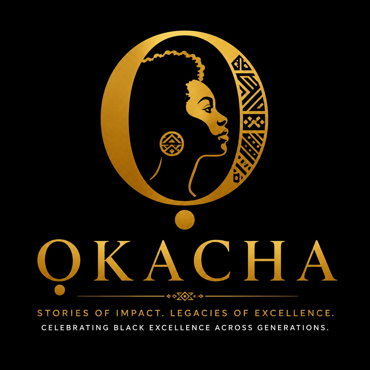 Ọkacha — Celebrating Black Excellence Across Generations